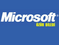 Microsoft Özür Diledi