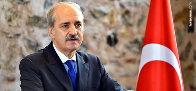 Kurtulmuş: AP raporu Türkiye’yi rencide etmiştir