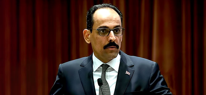 Kalın: PYD'yi koruyan bir tampon bölgeyi reddediyoruz