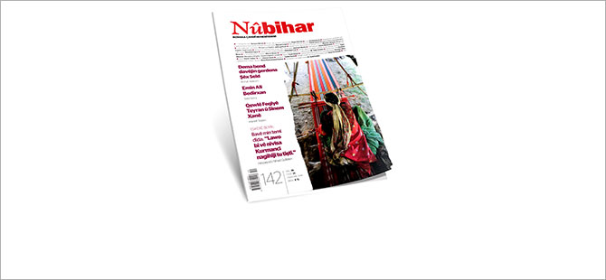 Nûbihar Dergisi'nin 142. sayısı çıktı